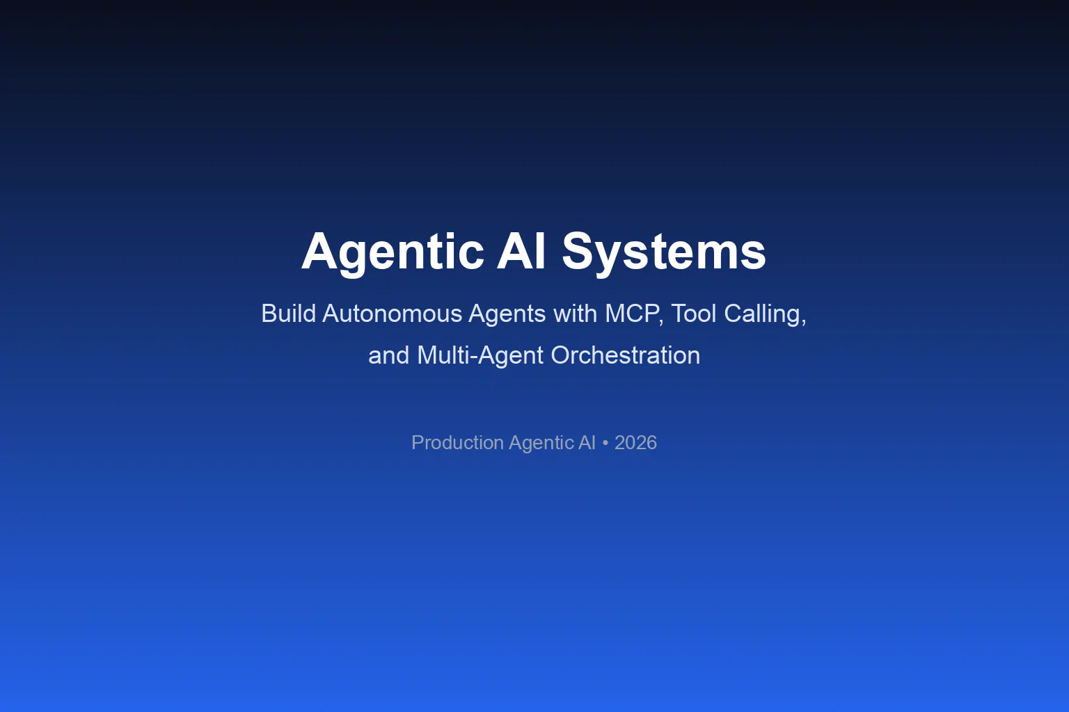 Agentic AI Systems - An Alkademy Course gallery image