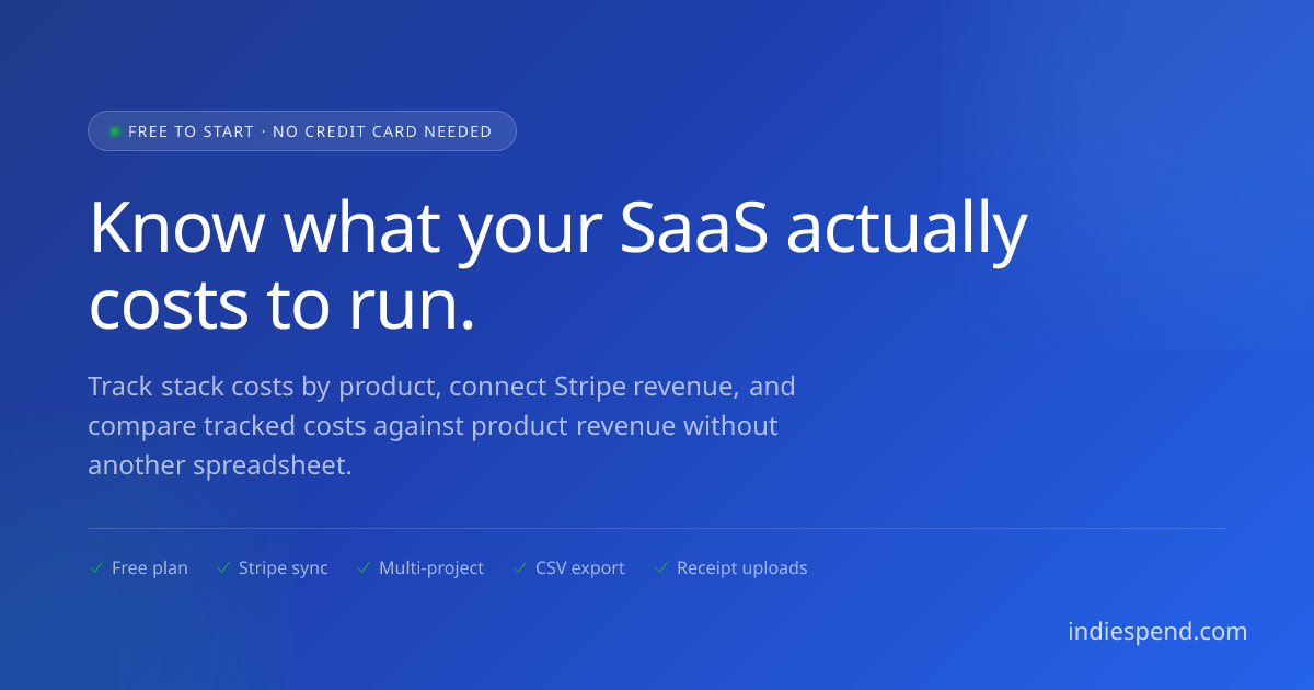 IndieSpend What's Your SaaS Costs to Run - Main product screenshot demonstrating key features and user interface