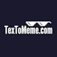 TextOMeme