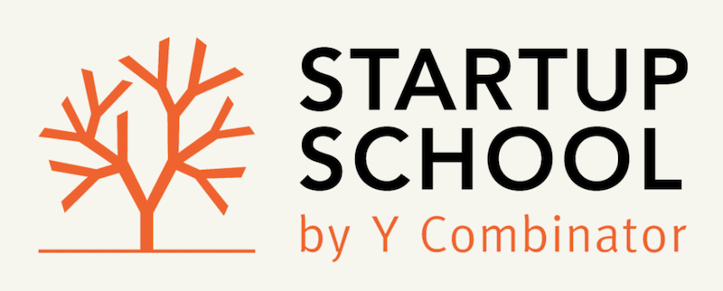 NEW: Y Combinator Startup School 🎓