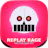Replay Rage