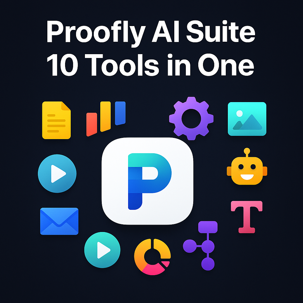 Proofly AI Suite – 10 Tools in One