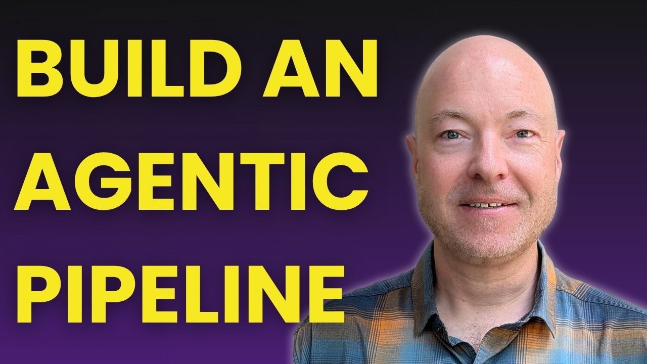 The Agentic Pipeline Course gallery image