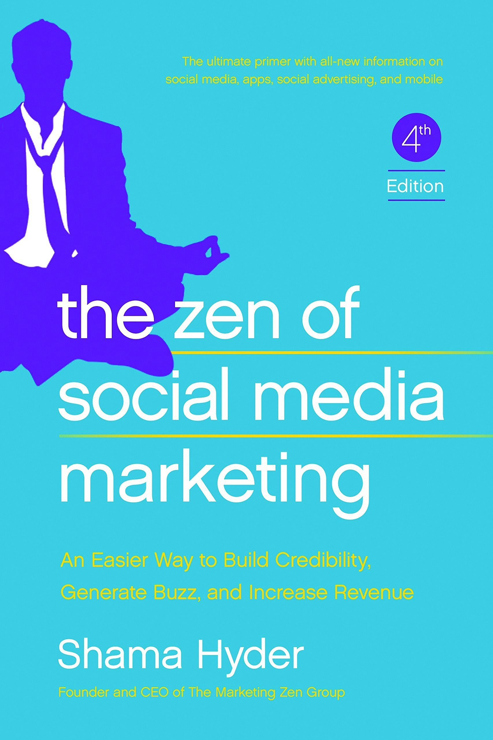 The Zen of Social Media Marketing