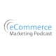 eCommerce Marketing Podcast - Creating a Webinar Funnel System