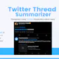 Twitter Thread Summarizer