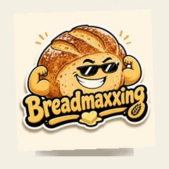 breadmaxxing 