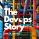 The DevOps Story : Ebook