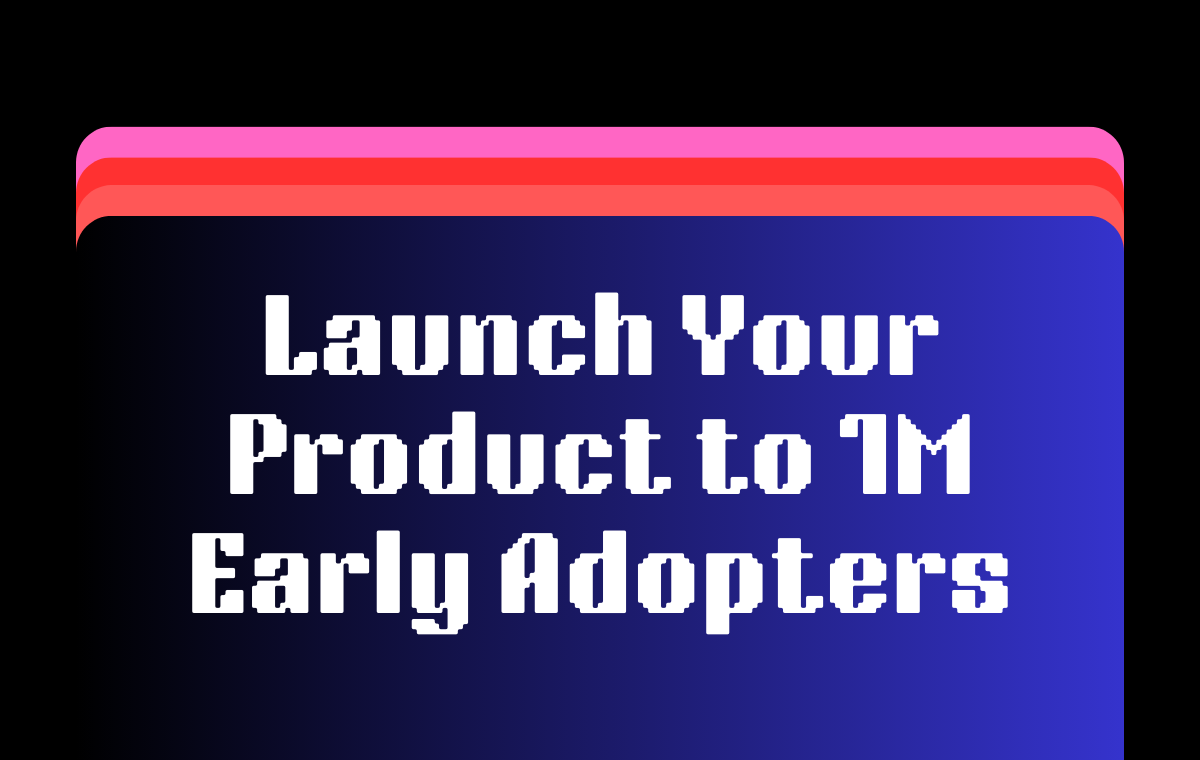 Betaboard - Starten Sie Ihr Produkt auf 1 m Early Adopters Medien 1