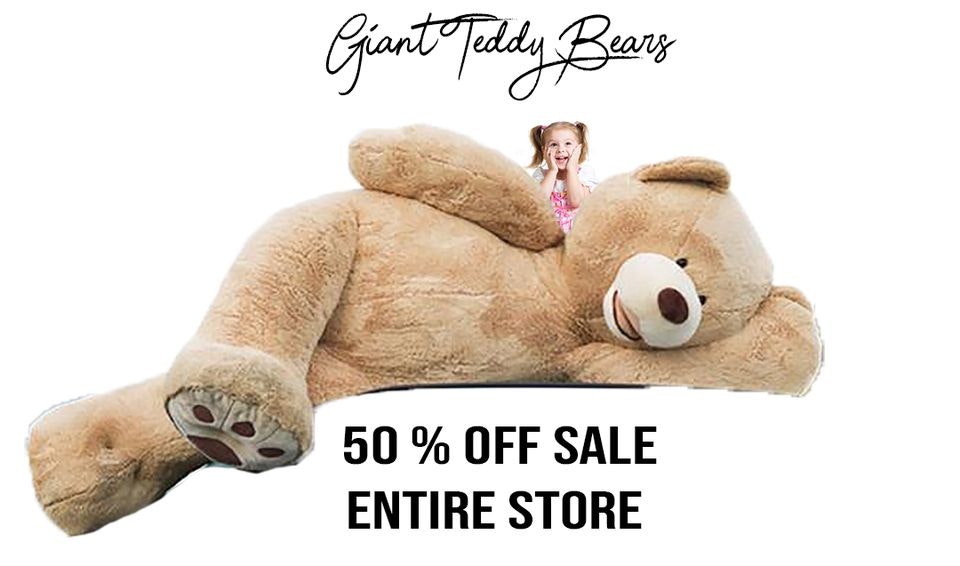 Giant teddy Bear