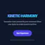 Kinetic Harmony