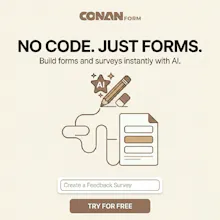 Conan Form Launch gallery image