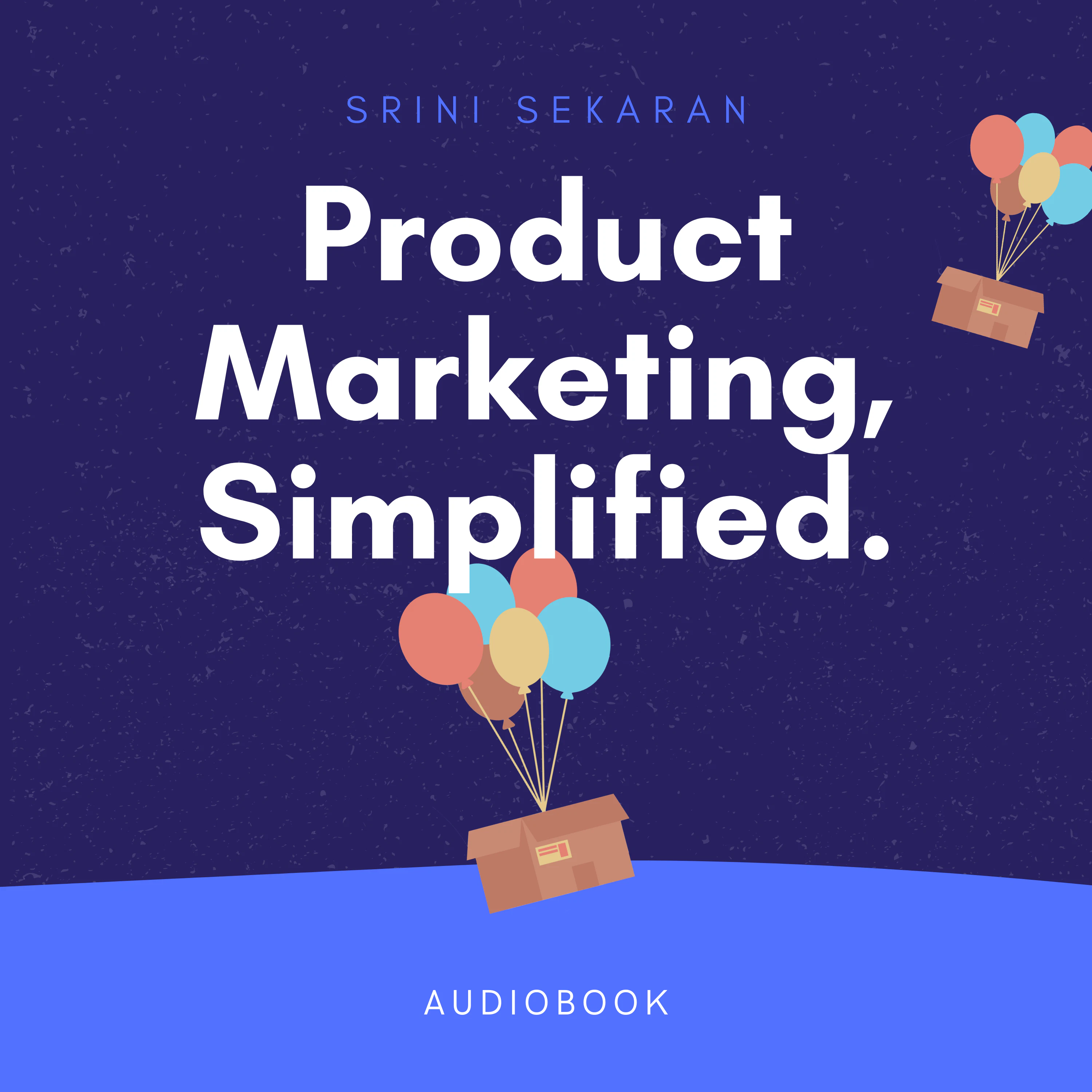 Product Marketing, Simplified.