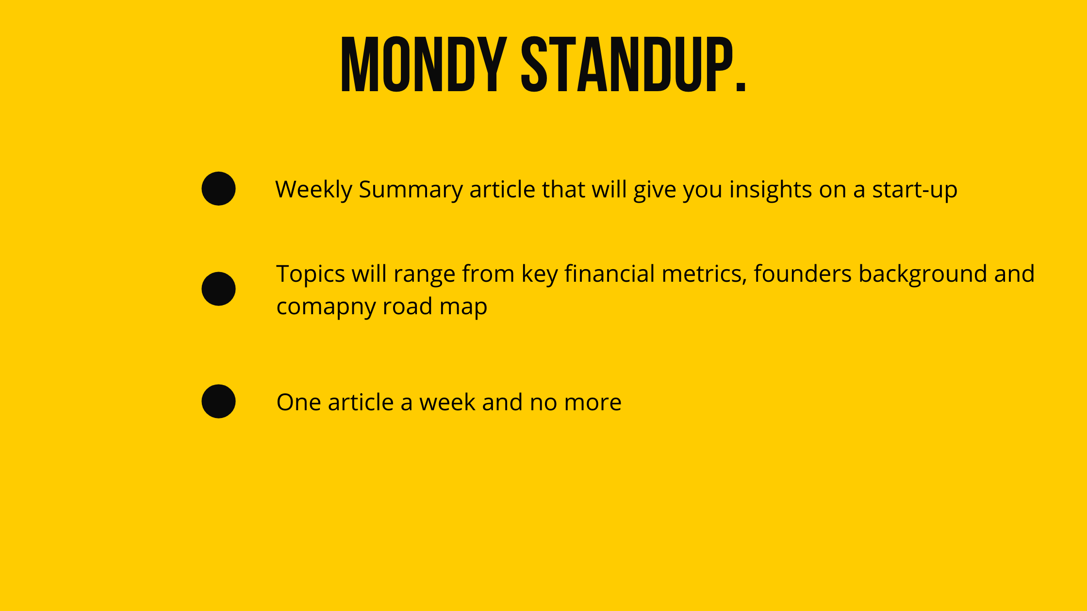 Monday StandUp gallery image