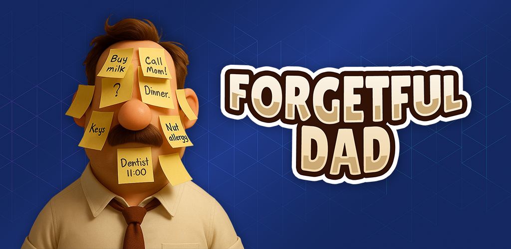 Forgetful Dad media 2