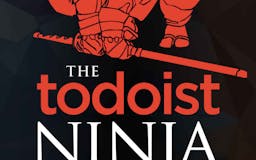 The Todoist Ninja media 1