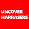 Uncover Harassers