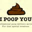 I Poop You