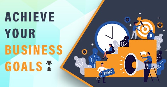 Achieve Your Business Goals Digitally