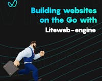 Liteweb Engine media 1