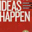 Making Ideas Happen