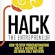 Hack the Entrepreneur