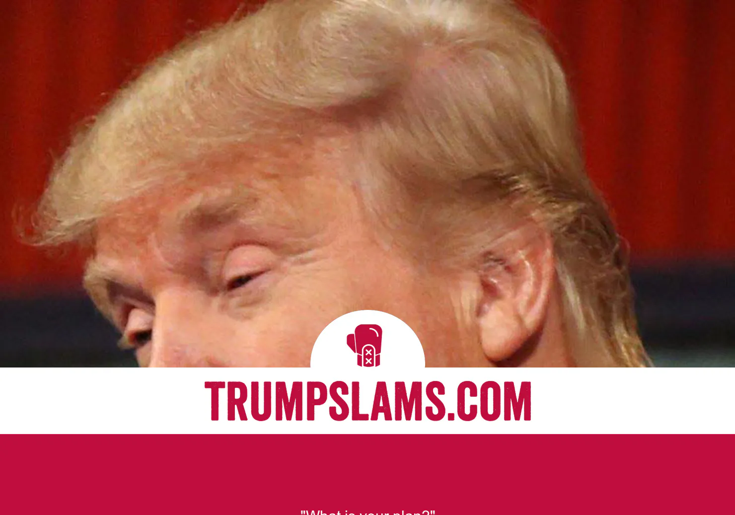 Trump Slams
