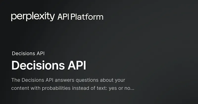 Perplexity Decisions API screenshot 1