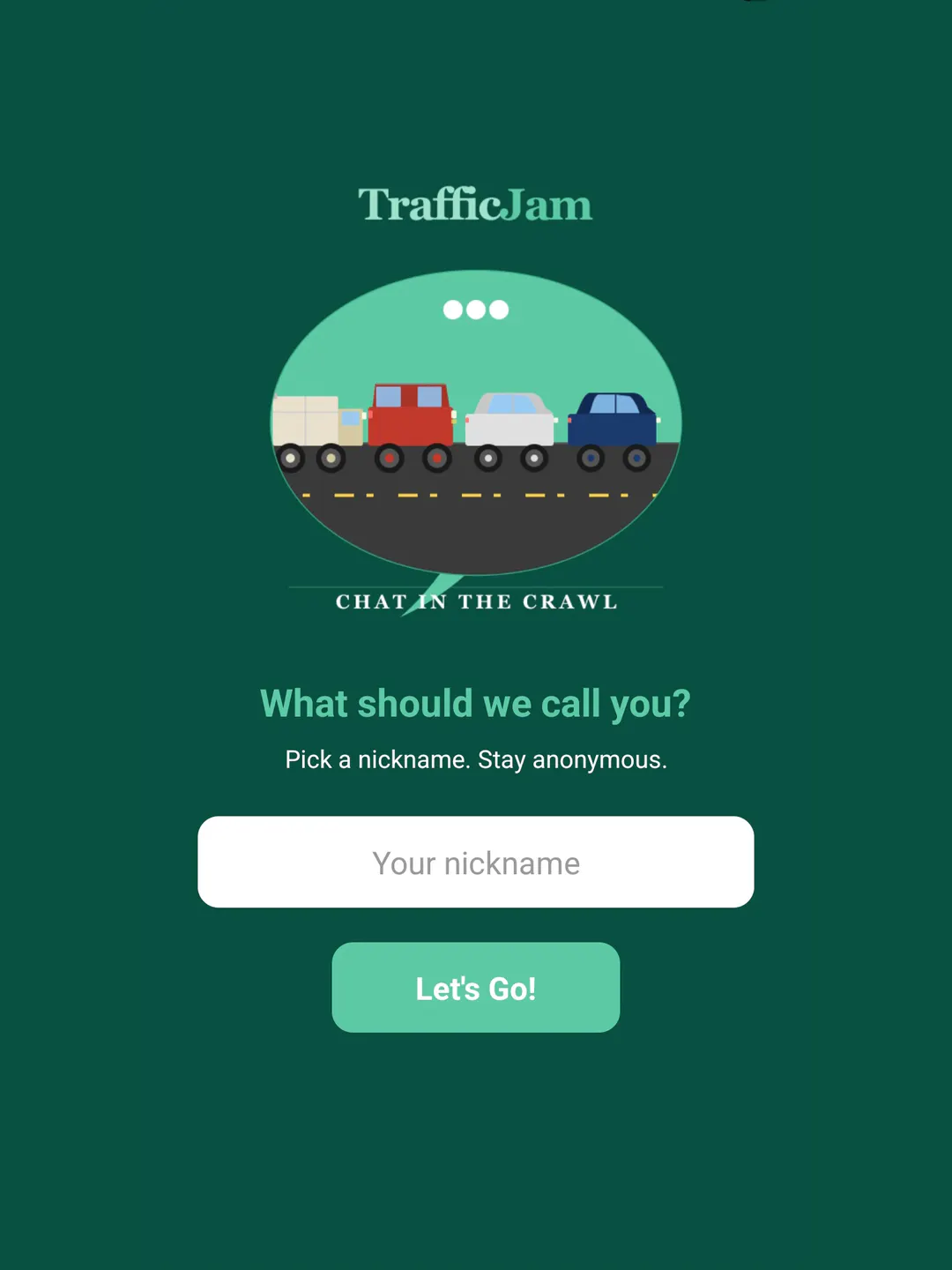 TrafficJam: Chat in the Crawl