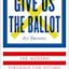 Give Us the Ballot