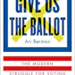 Give Us the Ballot
