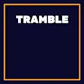 Tramble