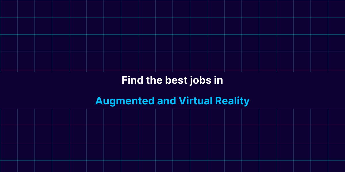 وسائط وظائف AR VR - كل أفضل الوظائف في الواقع المعزز والافتراضي 1