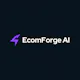 EcomForge AI