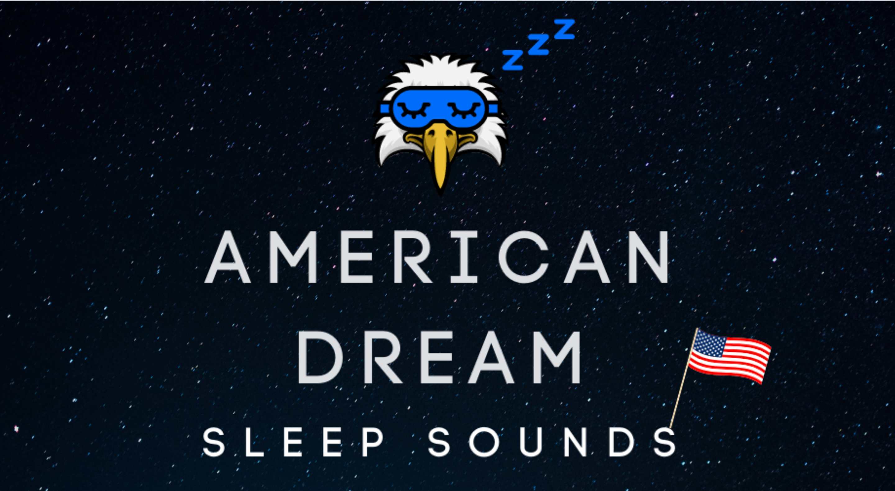 American Dream Sleep Sounds