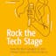 Rock the Tech Stage