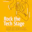 Rock the Tech Stage