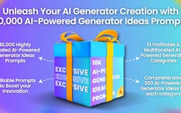 10,000 AI-Powered Generator Idea Prompts media 1