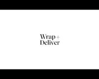 Wrap and Deliver media 1