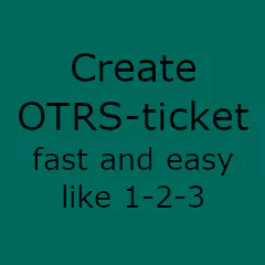 Easy Ticket Creator for OTRS (HelpDesk)