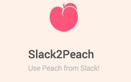 Slack2Peach media 2