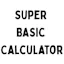 Super Basic Calculator - 100% free