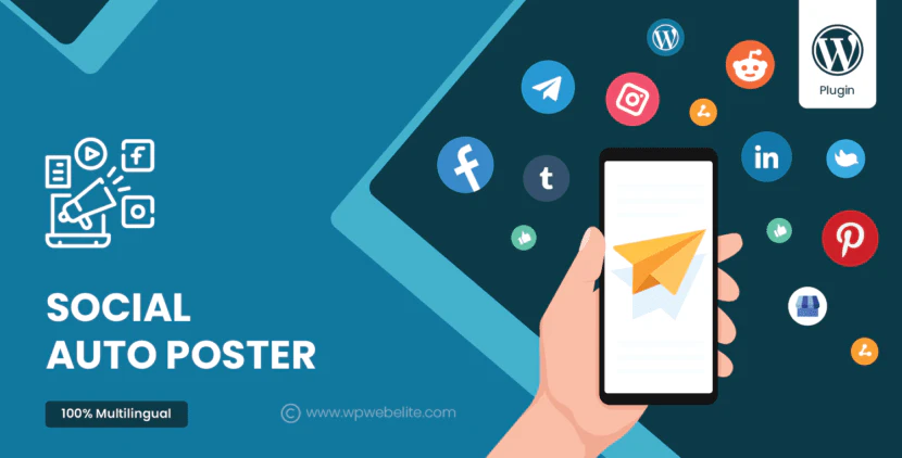 Social Auto Poster - WordPress Plugin