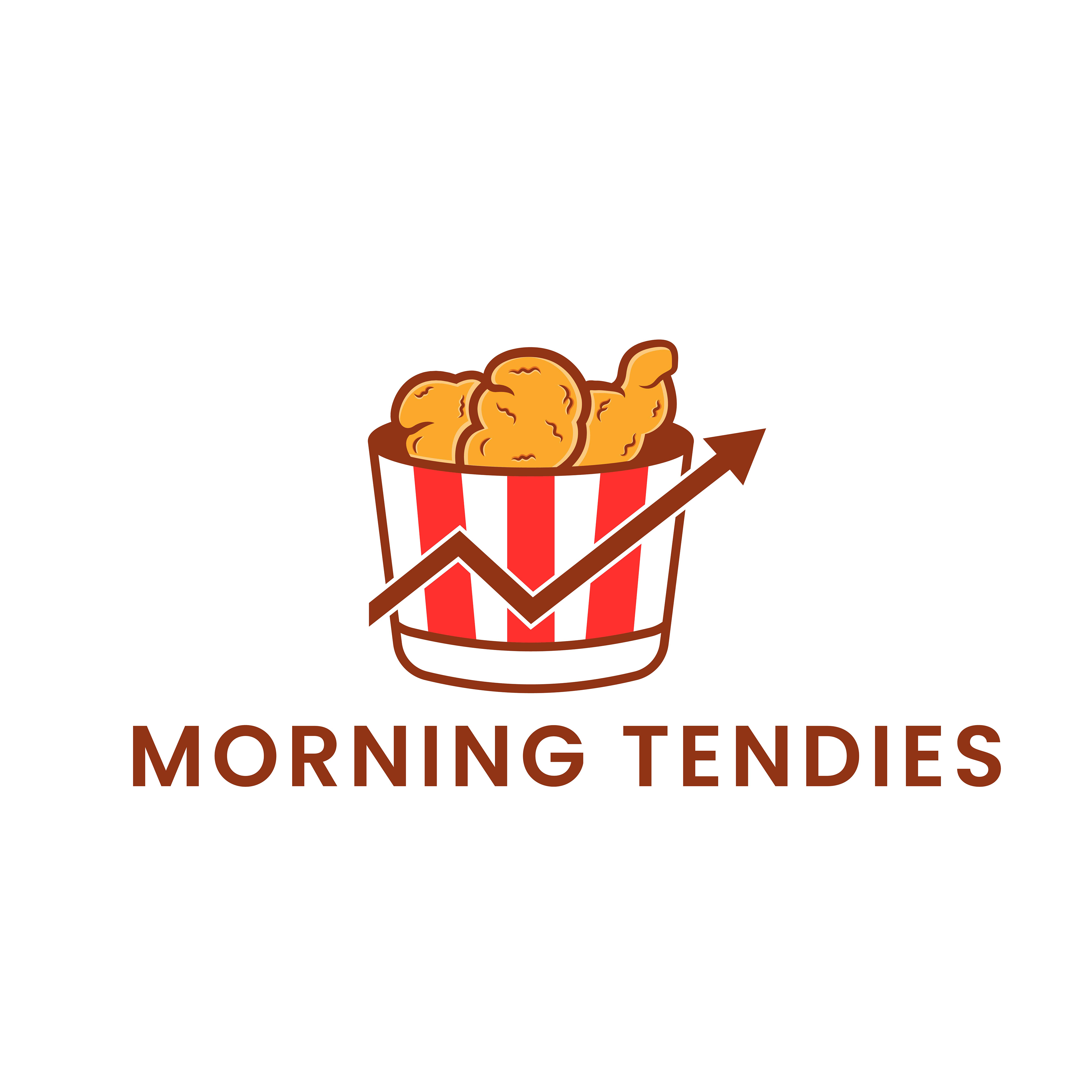 Morning Tendies