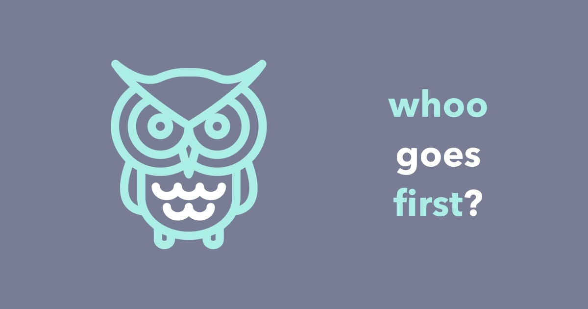 Whoo Goes First gallery image