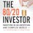 The 80/20 Investor