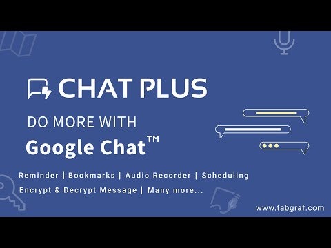 Chat Plus for Google Chat™ gallery image