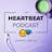 The Heartbeat Podcast