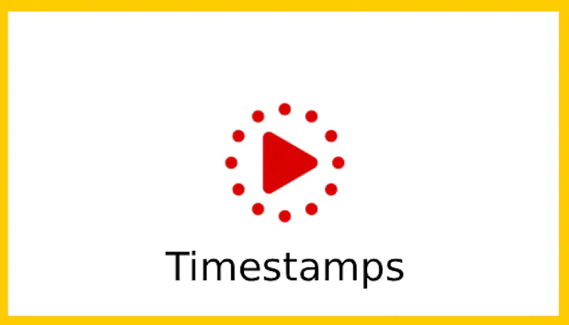 YouTube Timestamps screenshot 2