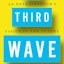 The Third Wave: An Entrepreneur's Vision of the Future 